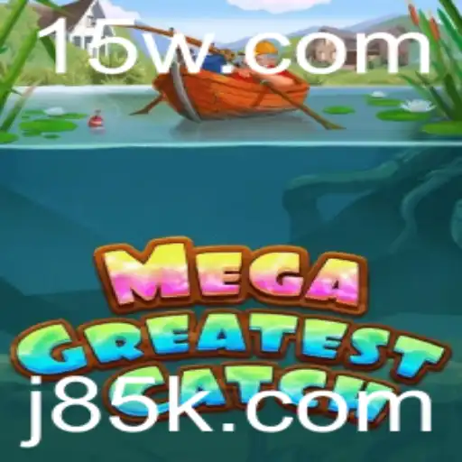 MegaGreatestCatch: Uma Nova Sensação no Mundo dos Jogos com 85k de Prêmio